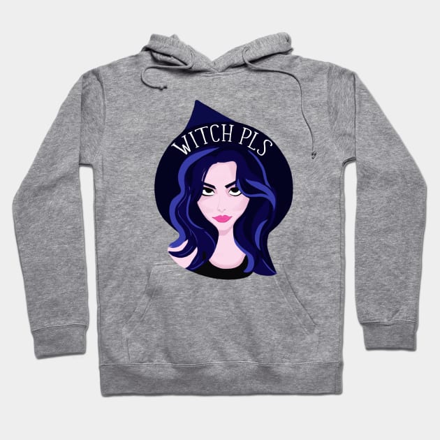 Witch Pls Hoodie by Witchling Art